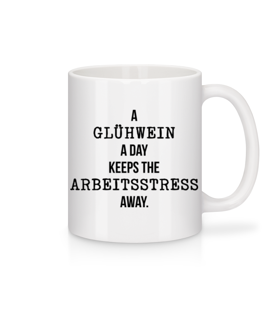 A Glühwein A Day · Tasse