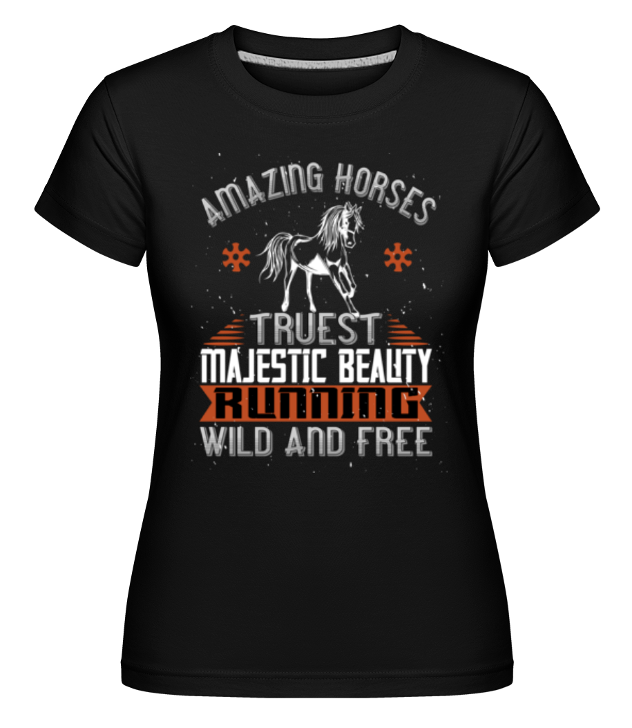 Amazing Horses Running Wild And Free ·  T-shirt Shirtinator femme