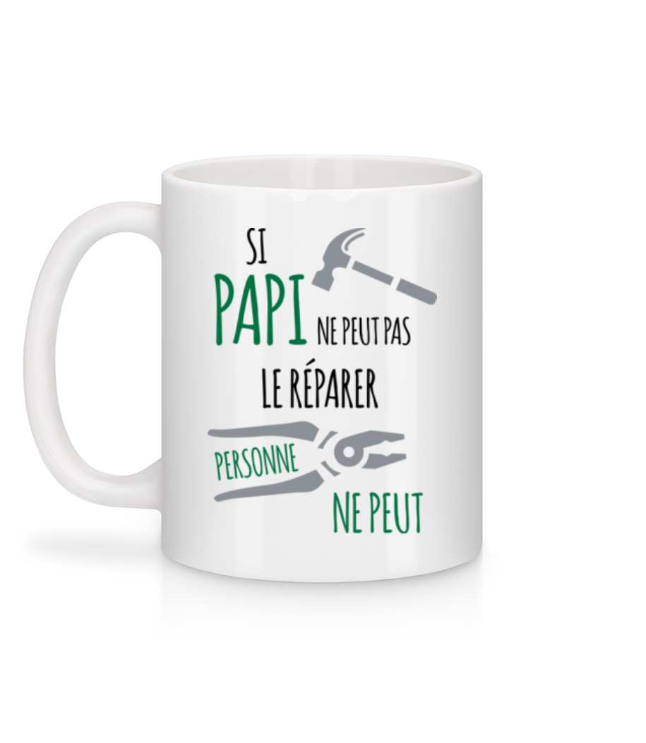 Aperçu: Si Papi Ne Peut Pas Réparer - Mug en céramique blanc - Blanc - Derrière