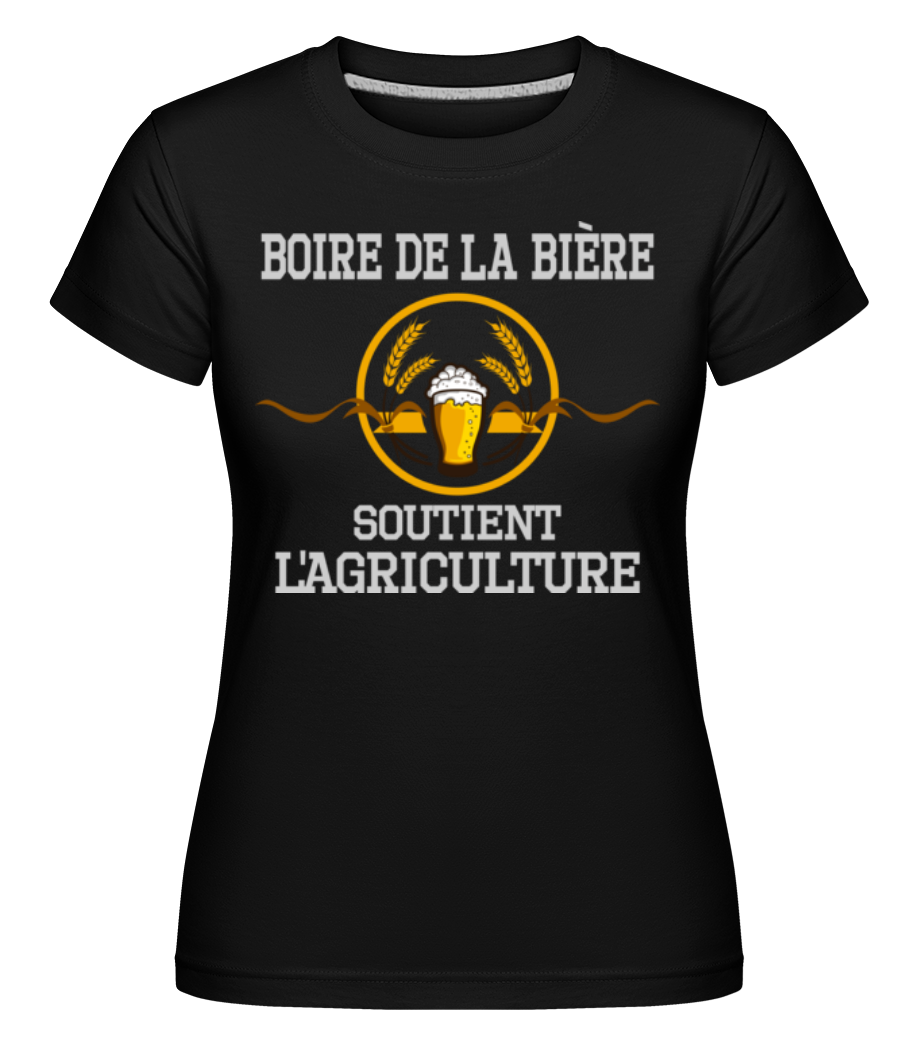 Boire De La Bière ·  T-shirt Shirtinator femme