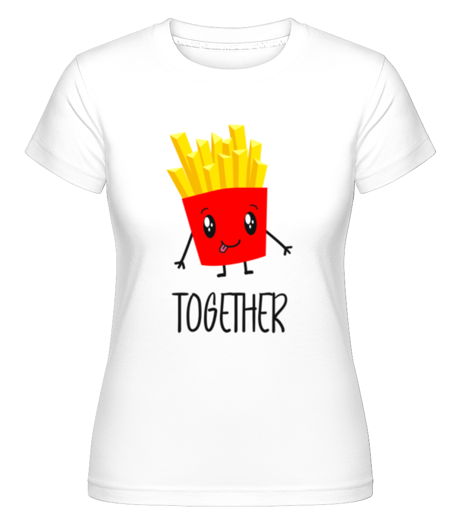 Aperçu: Better Together Fries -  T-shirt Shirtinator femme - Blanc - Devant