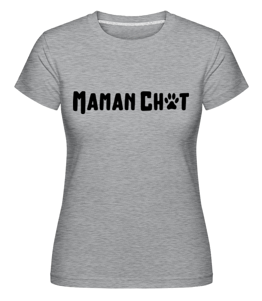 Maman Chat -  T-shirt Shirtinator femme - Gris chiné - Devant