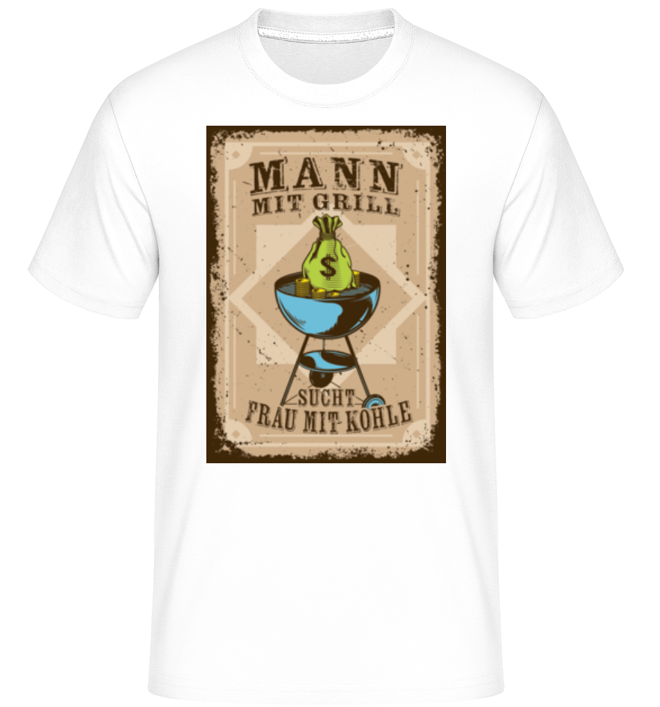 Mann Grill Frau Kohle · Shirtinator Männer T-Shirt