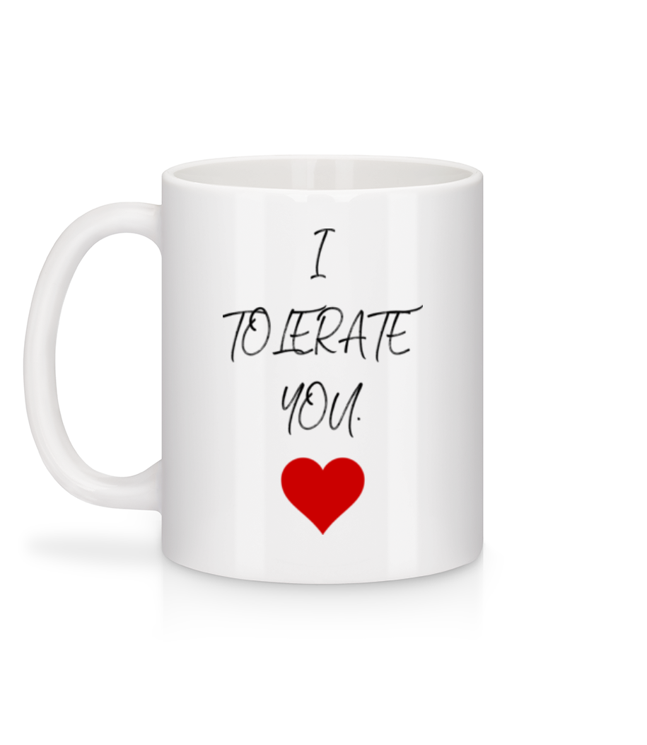 I Tolerate You - Mug en céramique blanc - Blanc - Derrière