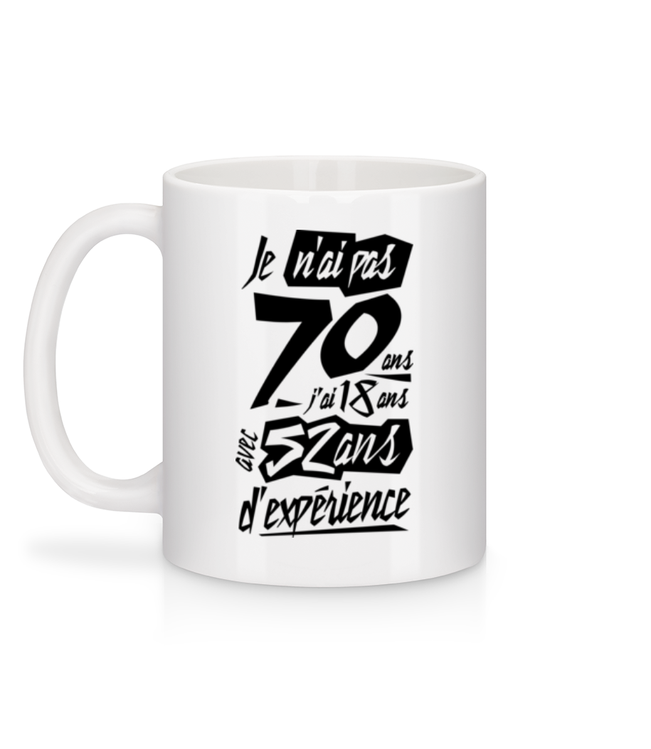 Je N'ai Pas 70 Ans - Mug en céramique blanc - Blanc - Derrière