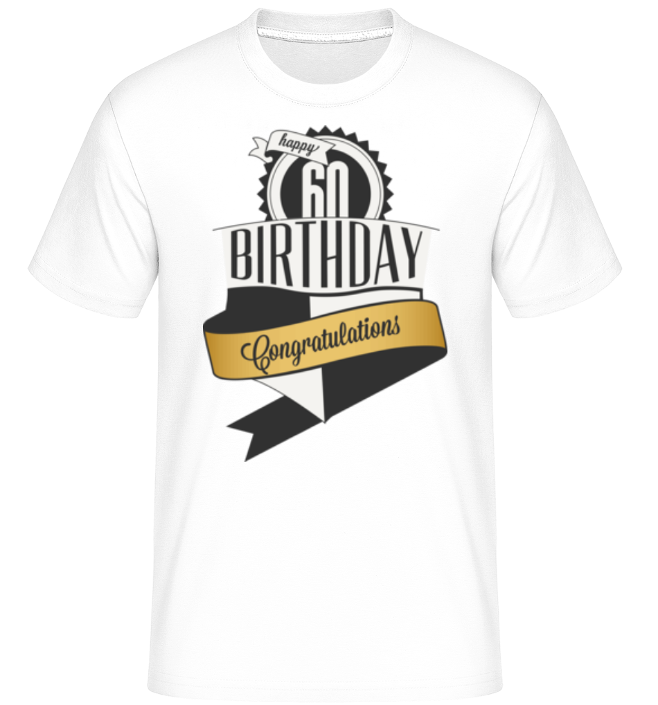 60 Birthday Congrats ·  T-Shirt Shirtinator homme