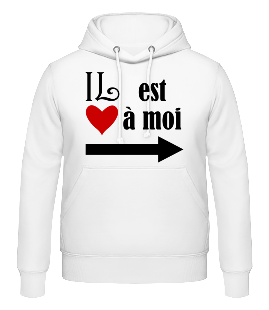Il Est À Moi · Sweat à capuche Homme