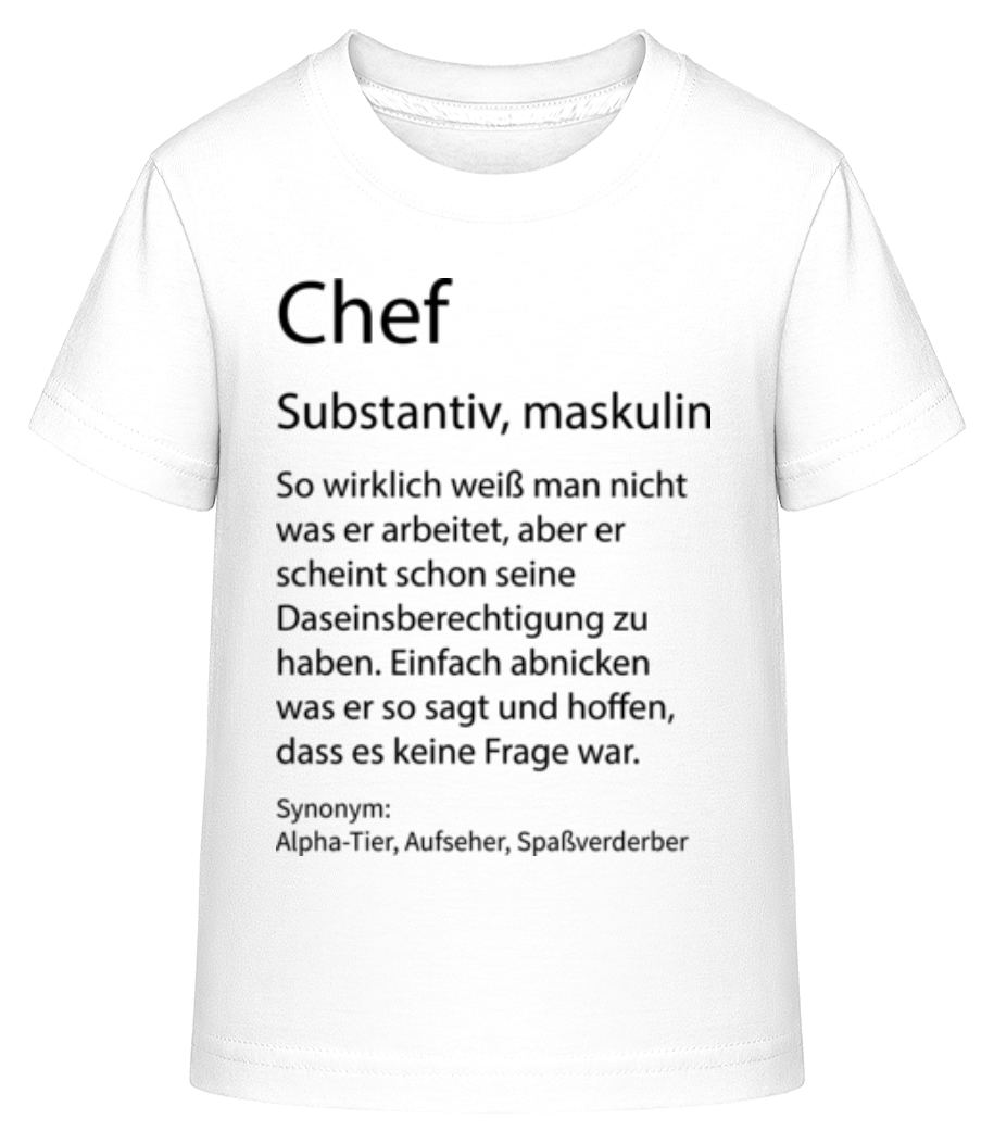 Chef Quatsch Duden · Shirtinator Kinder Shirt