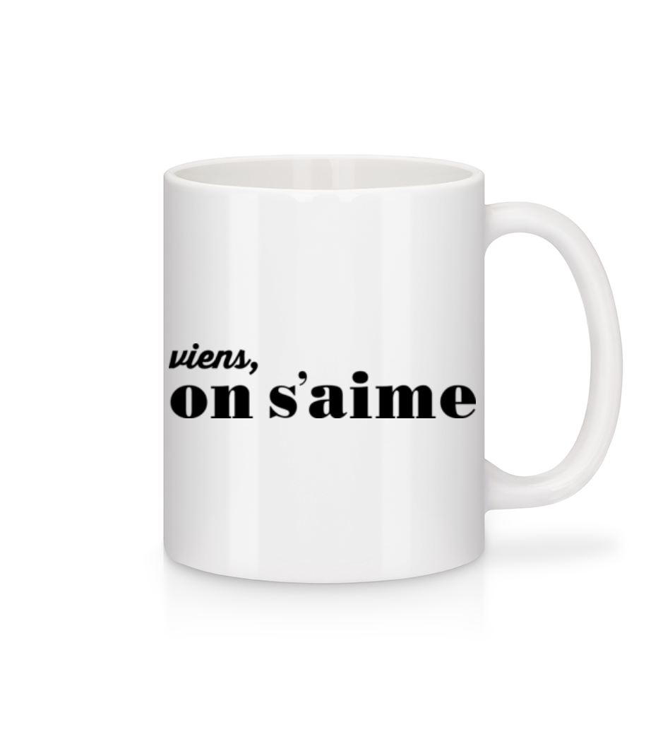 Viens On S'Aime · Mug en céramique blanc