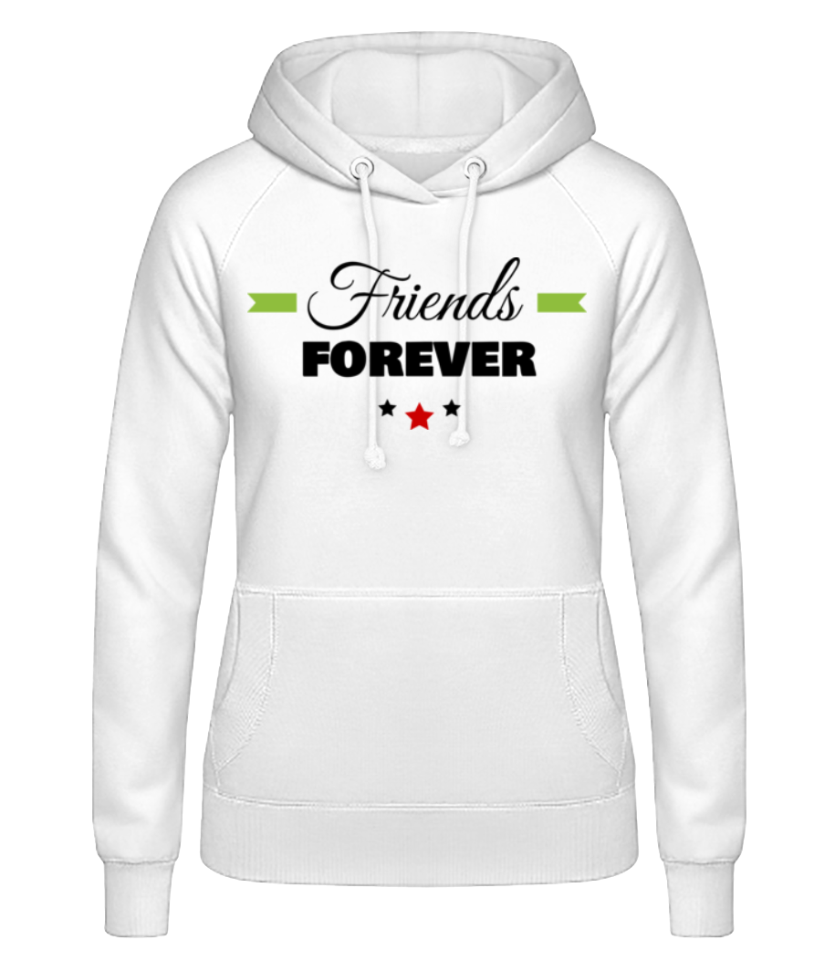Friends Forever · Sweat à capuche basique pour femme