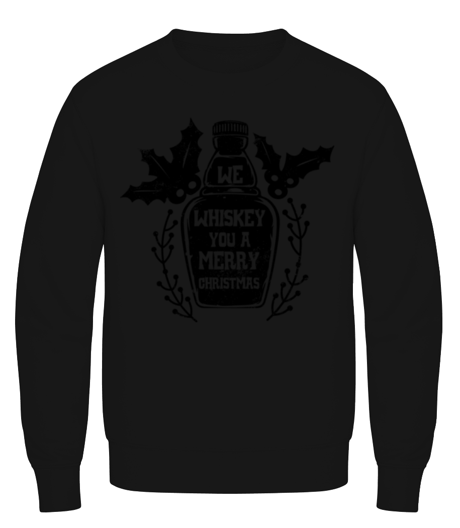 We Whiskey You · Sweatshirt Homme
