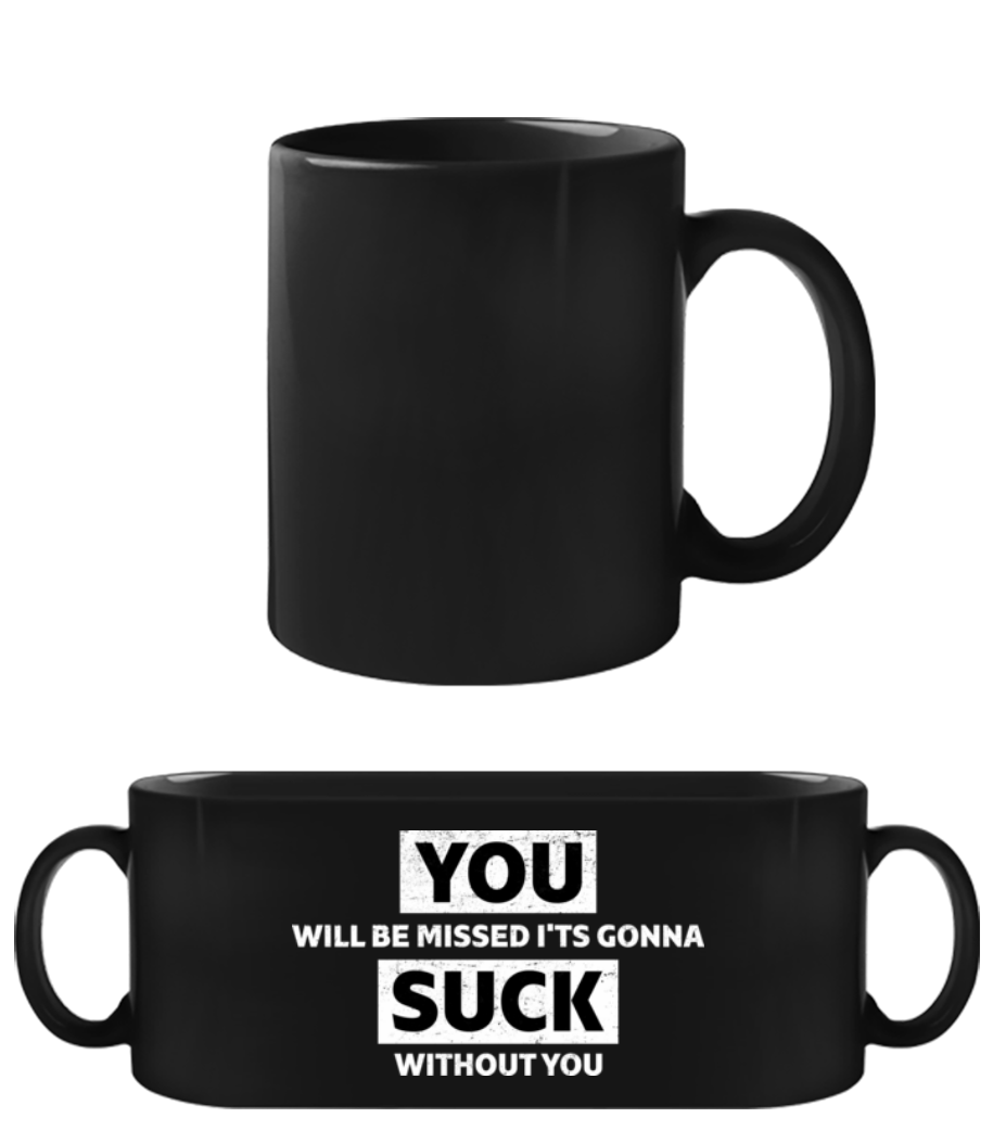 Vorschau: You Will Be Missed - Schwarze Tasse - Schwarz - Vorne
