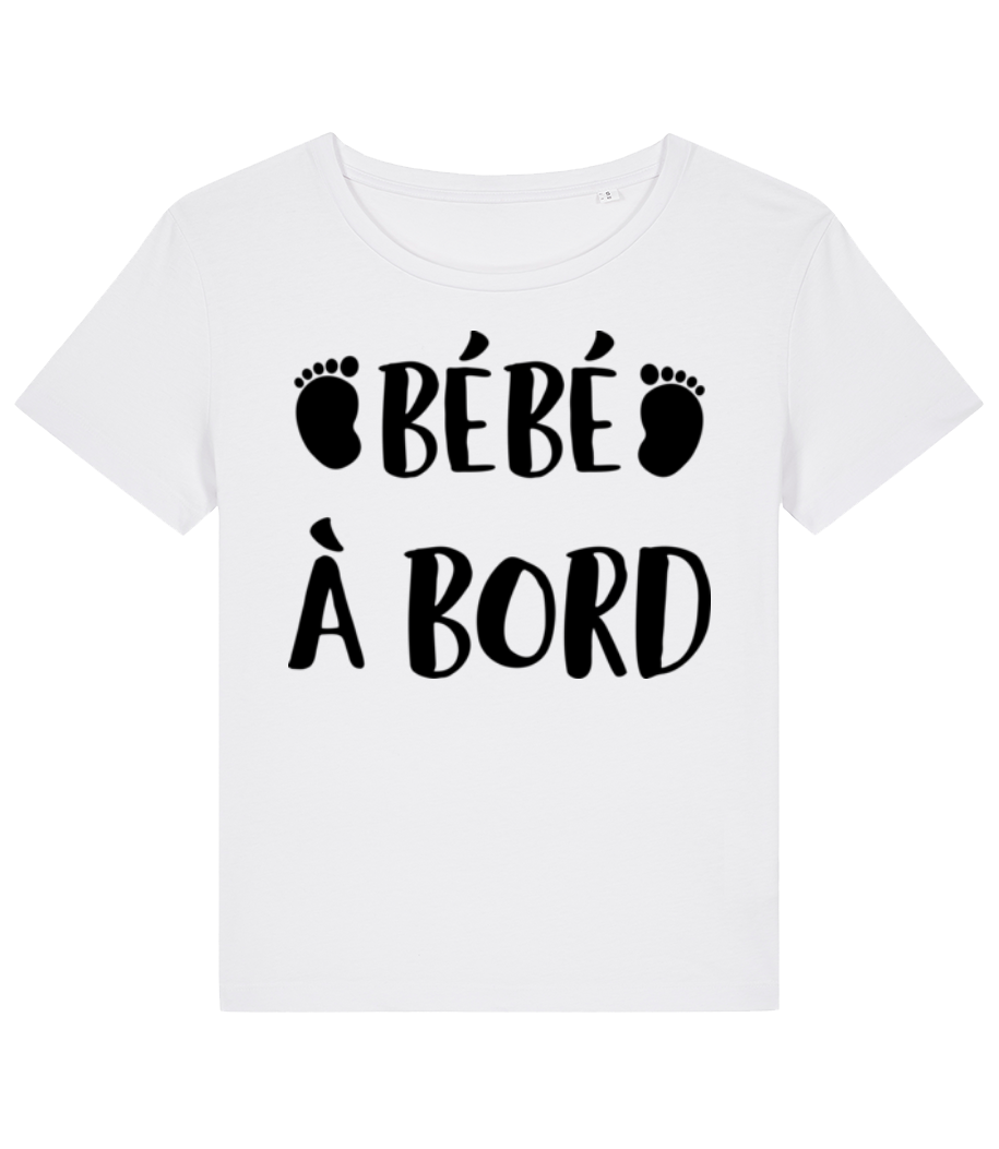 Aperçu: Bébé À Bord - T-shirt bio Femme Stanley Stella 2.0 - Blanc - Devant