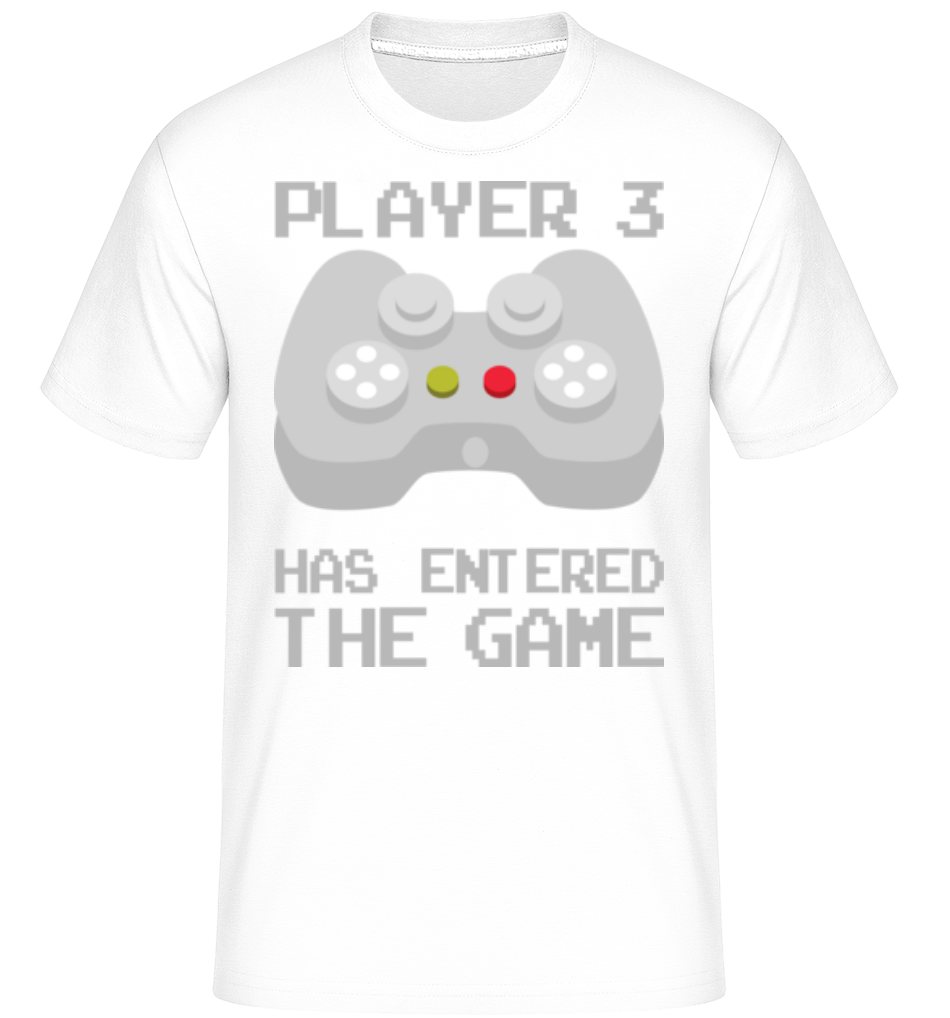 Player 3 Entered The Game ·  T-Shirt Shirtinator homme