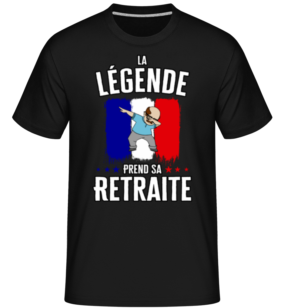 La Légende Prend Sa Retrait ·  T-Shirt Shirtinator homme