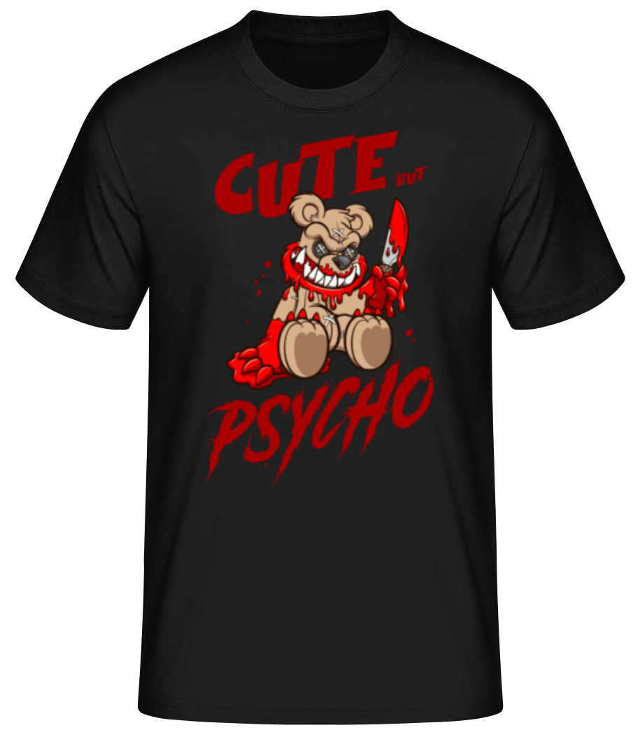 Cute  But Psycho · T-shirt standard Homme