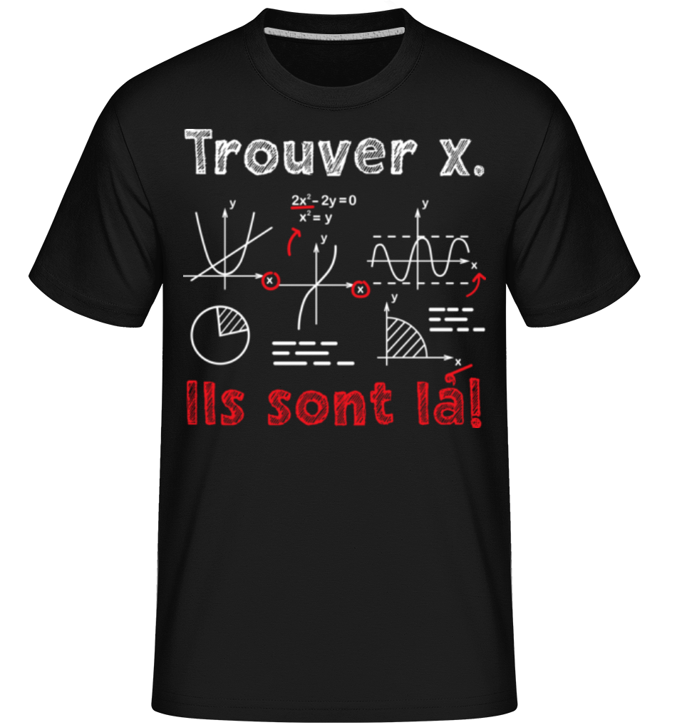 Trouver X ·  T-Shirt Shirtinator homme