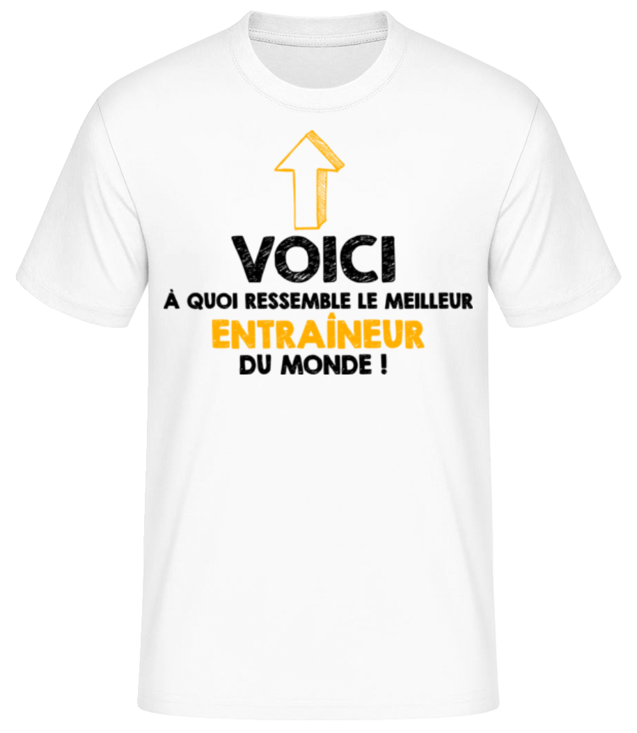 Le Meilleur Entraineur Du Monde · T-shirt standard Homme