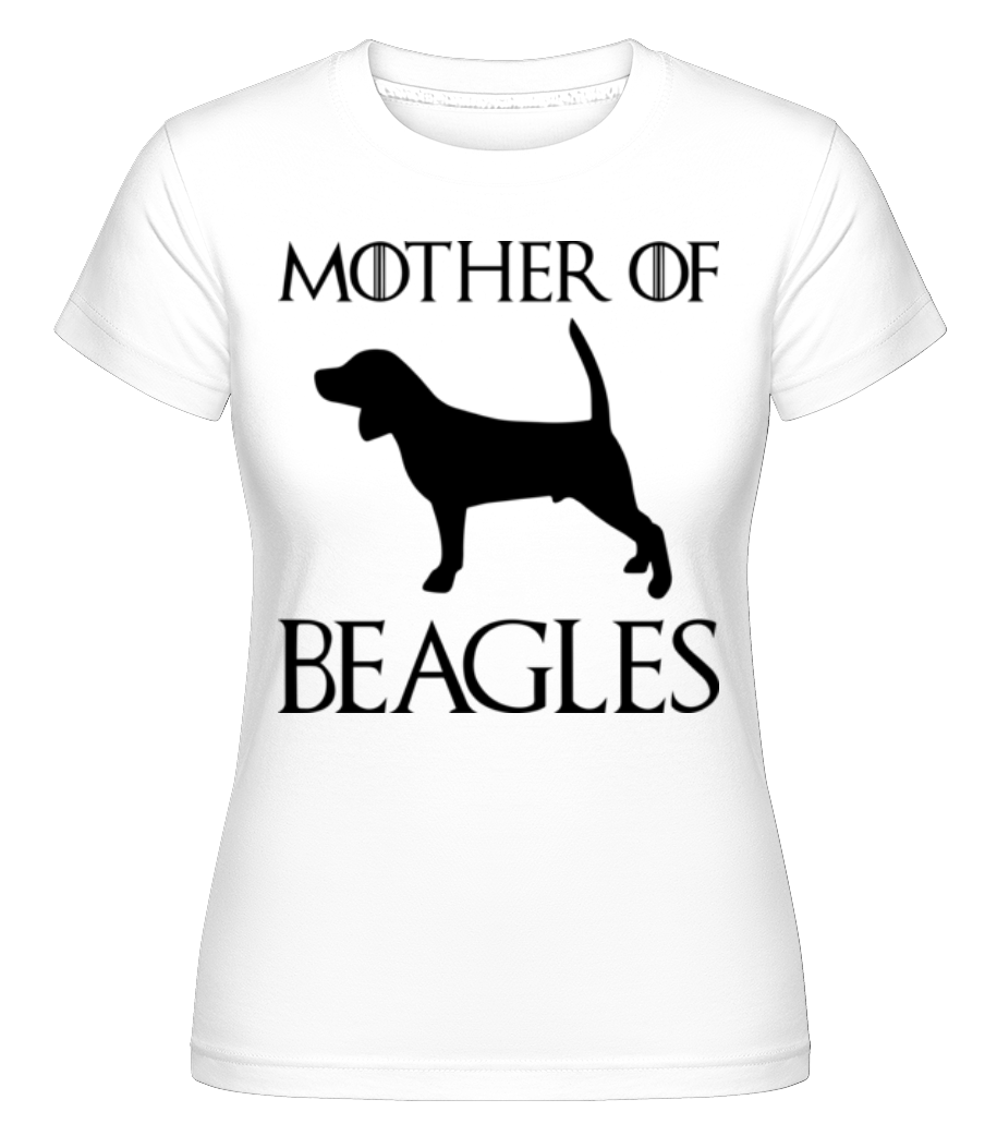 Mother Of Beagles ·  T-shirt Shirtinator femme