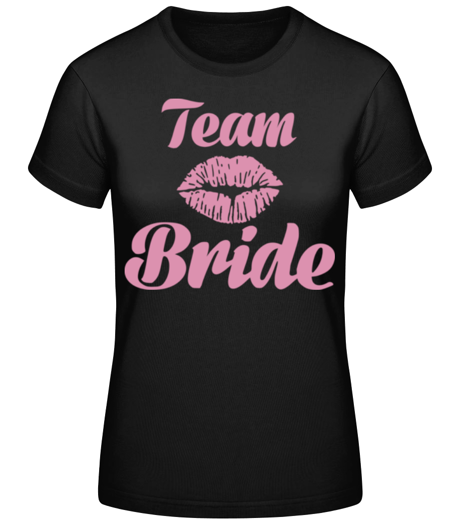 Team Bride Kiss · T-shirt standard Femme