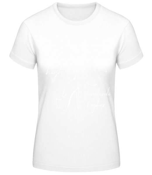 Heels High Standards Higher - T-shirt standard Femme - Blanc - Devant