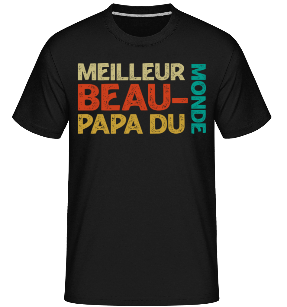 Meilleur Beau-papa Du Monde ·  T-Shirt Shirtinator homme