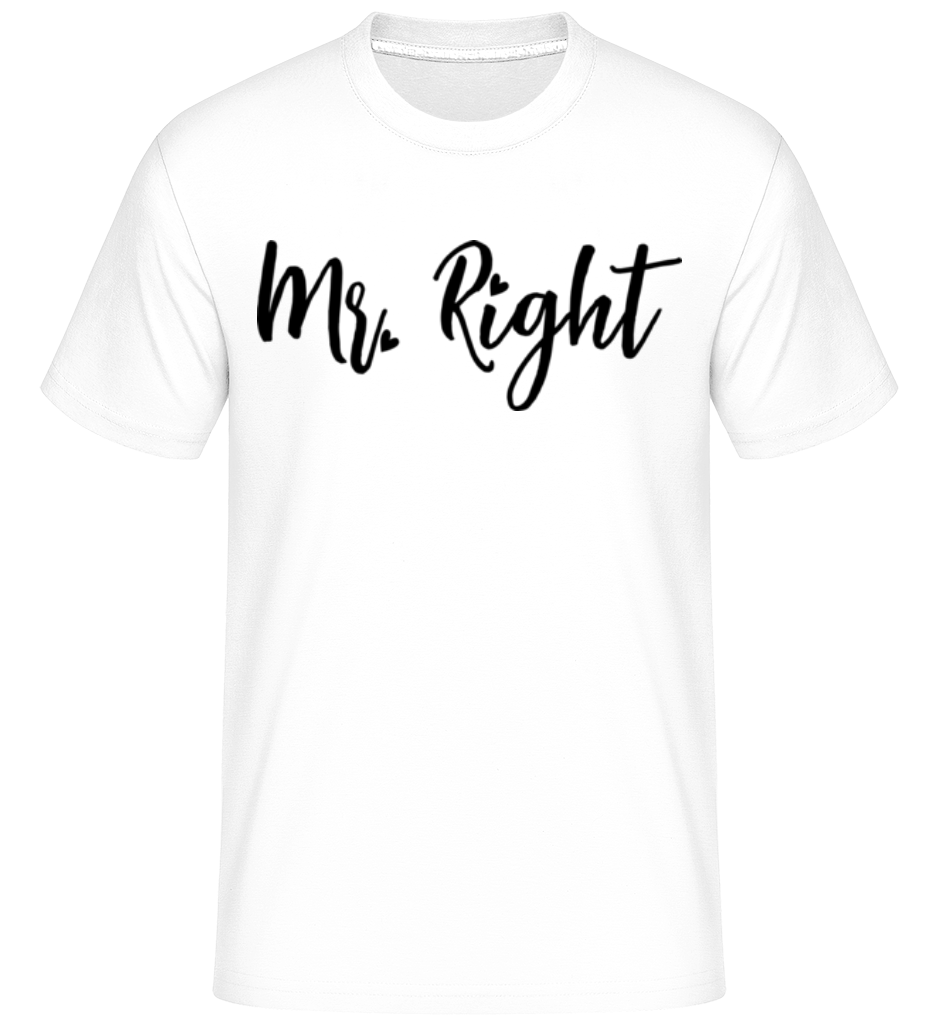 Mr Right ·  T-Shirt Shirtinator homme