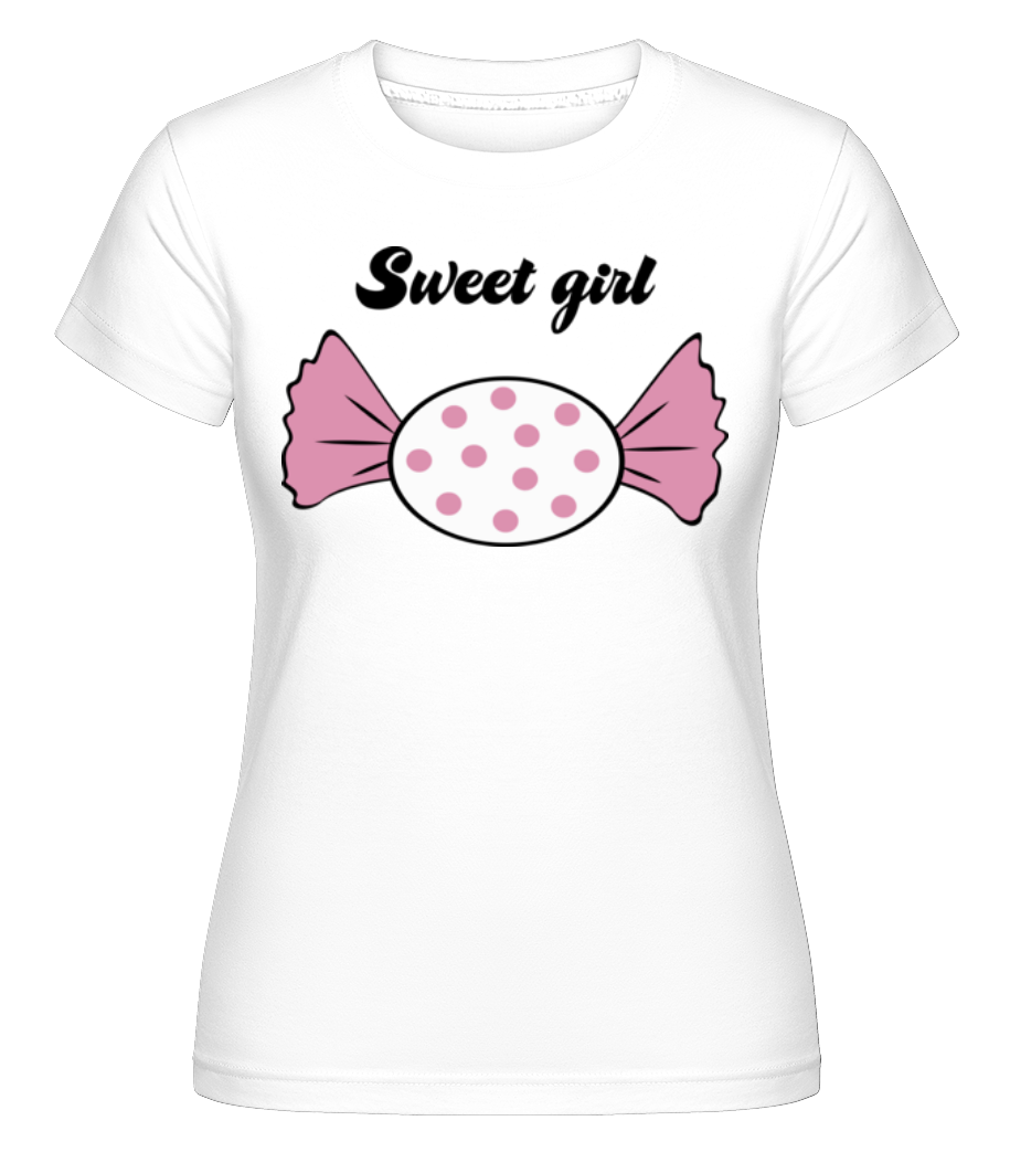 Sweet Girl - Bonbon ·  T-shirt Shirtinator femme