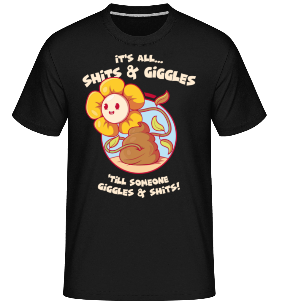 Shits And Giggles ·  T-Shirt Shirtinator homme