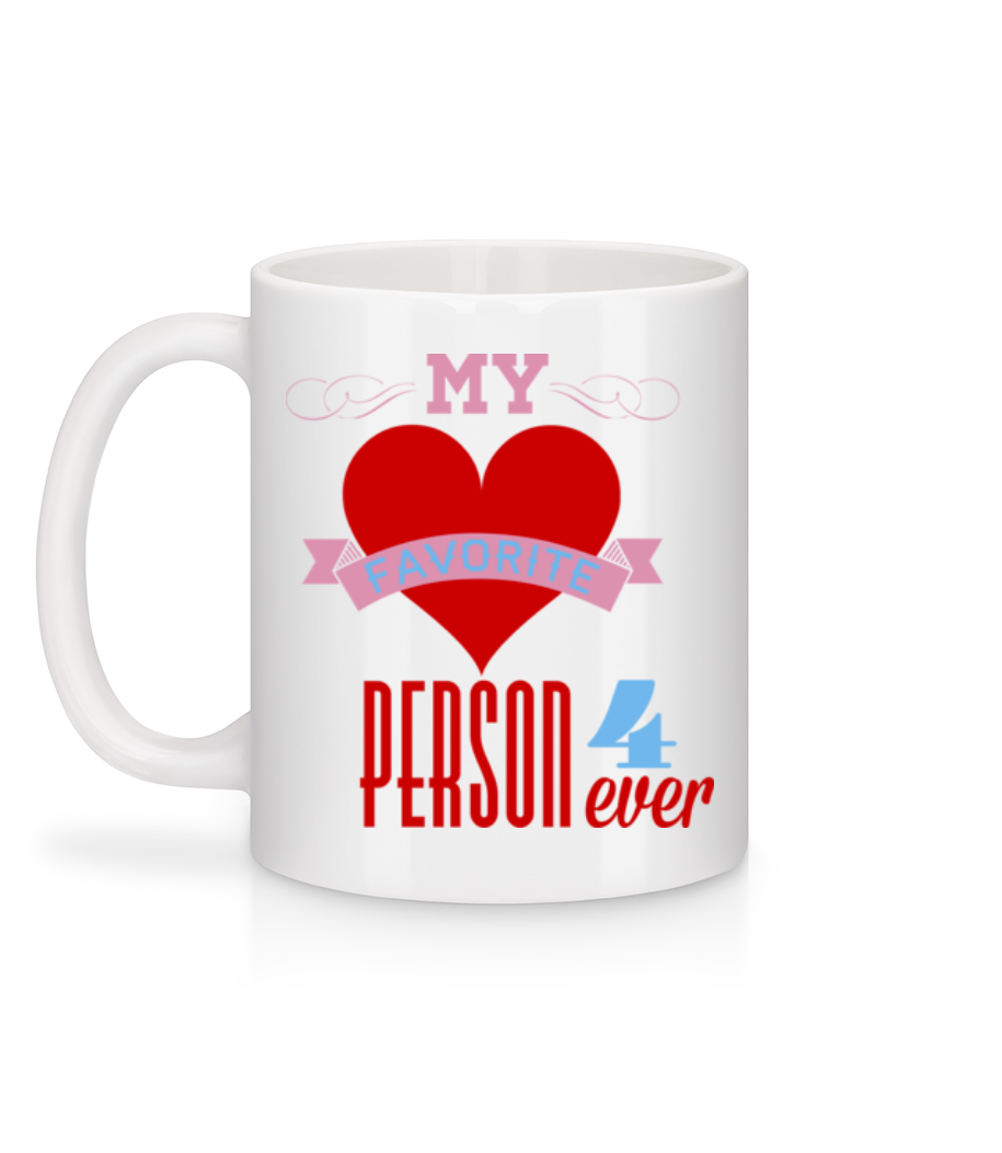 Aperçu: My Favorite Person 4Ever - Mug en céramique blanc - Blanc - Derrière