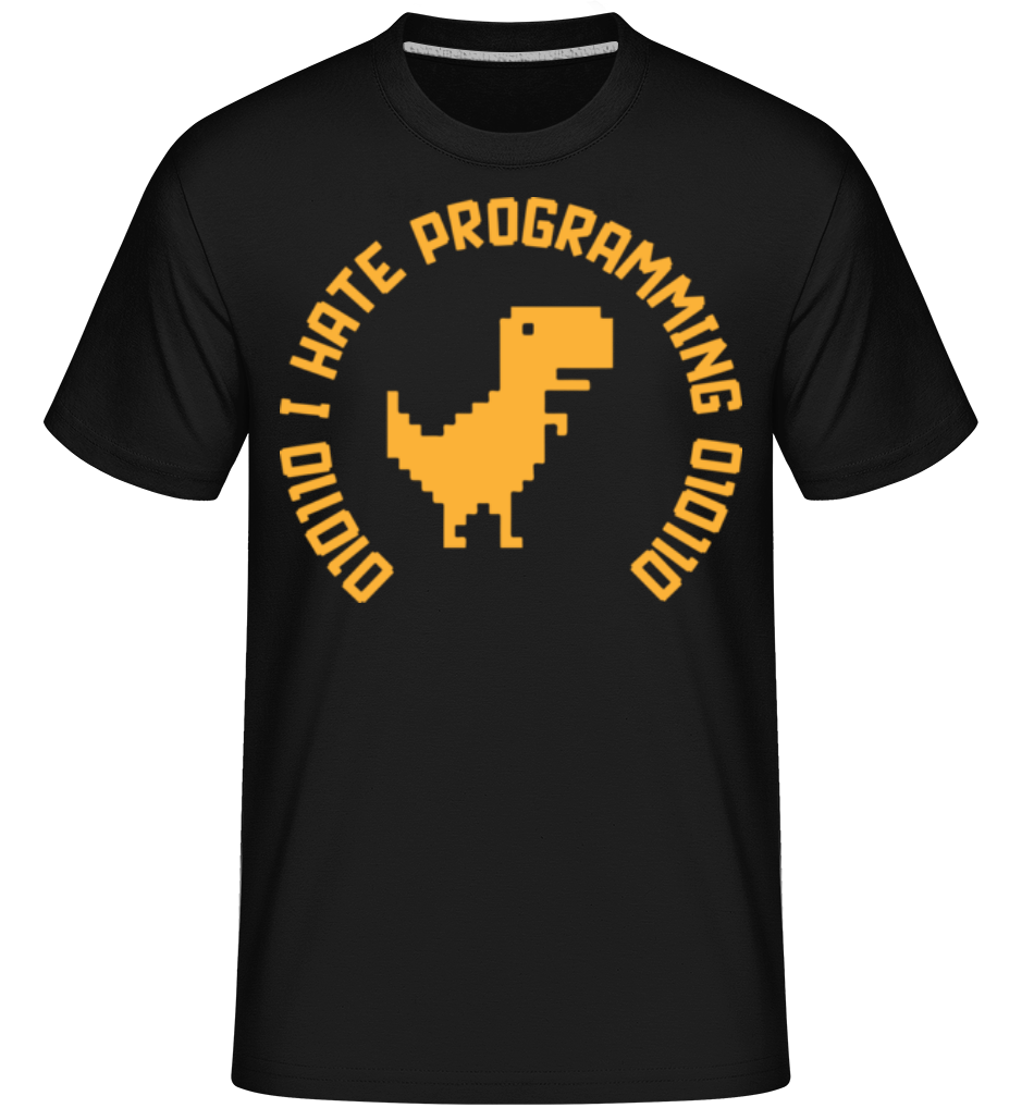 I Hate Programming ·  T-Shirt Shirtinator homme