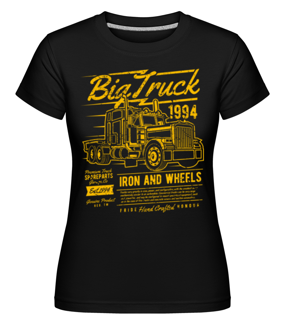 Big Truck 2 ·  T-shirt Shirtinator femme