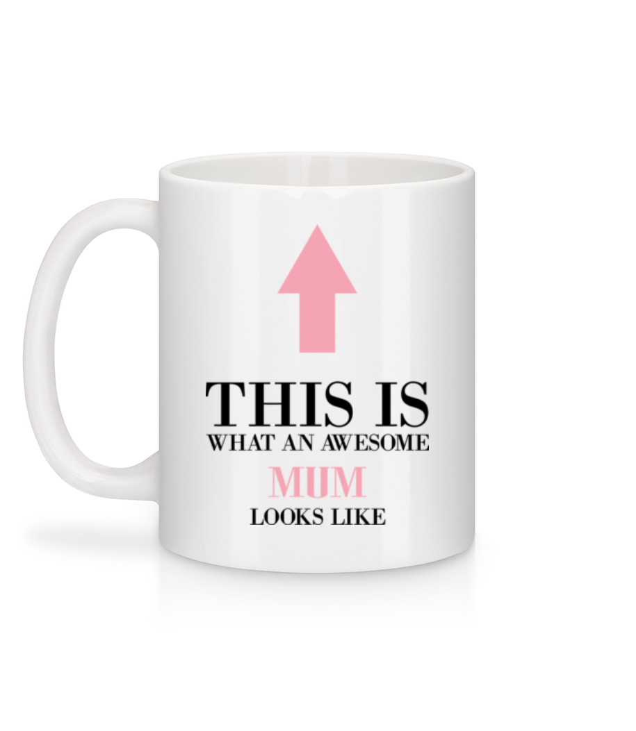 Vorschau: Awesome Mum Looks Like This - Tasse - Weiß - Hinten