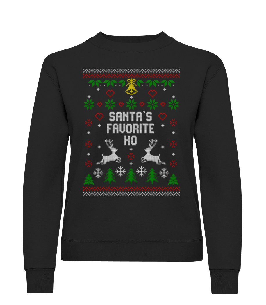 Santa's Favorite Ho · Sweatshirt Femme
