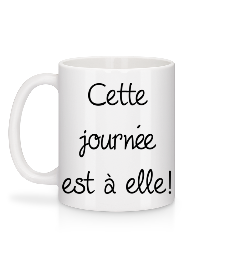Cette Journée Est À Elle! - Mug en céramique blanc - Blanc - Derrière