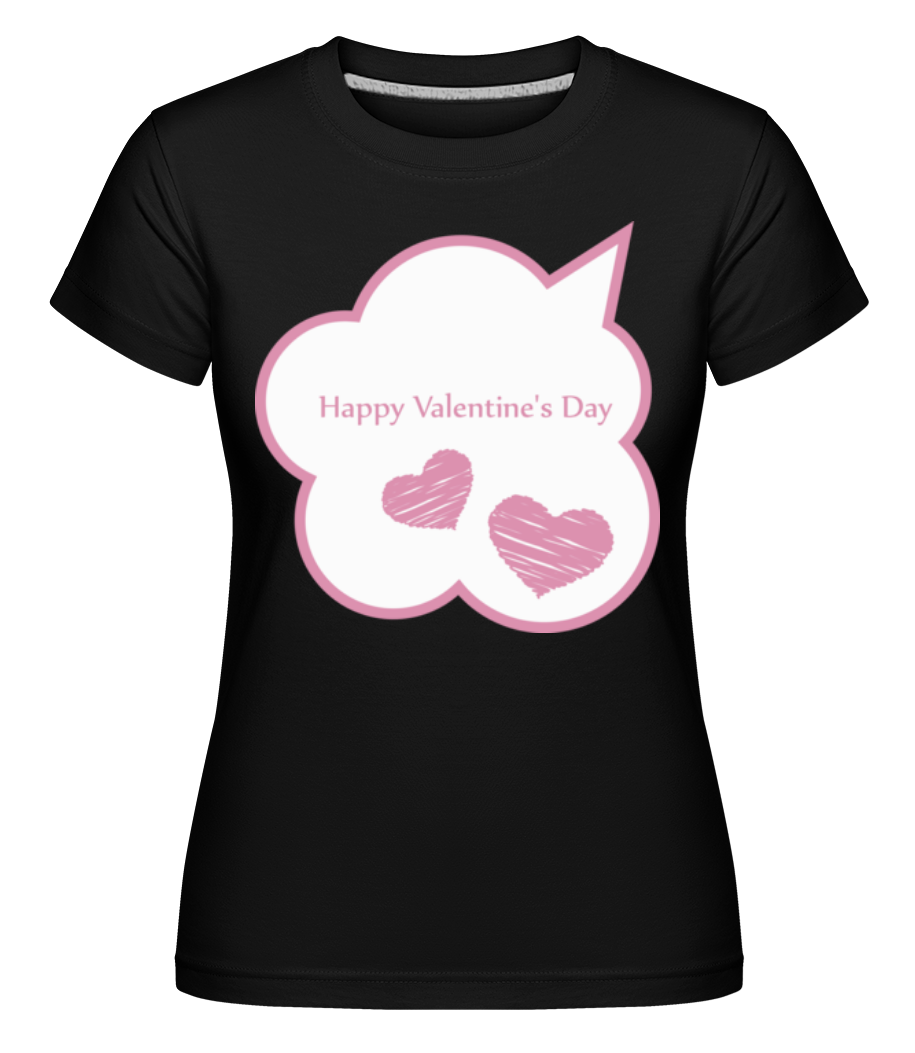 Happy Valentine's Day Bubble ·  T-shirt Shirtinator femme