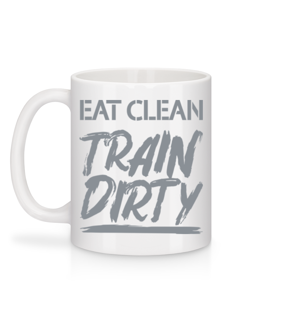 Aperçu: Eat Clean Train Dirty - Mug en céramique blanc - Blanc - Derrière