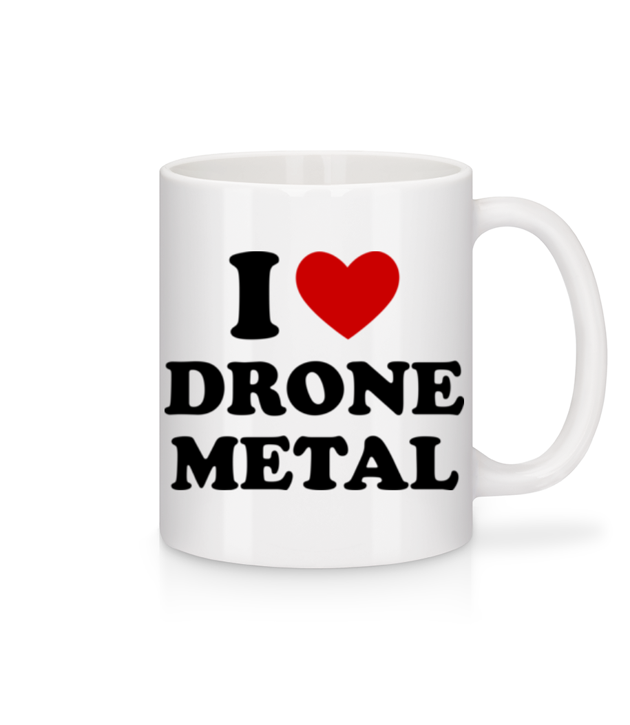 I Love Drone Metal · Mug en céramique blanc