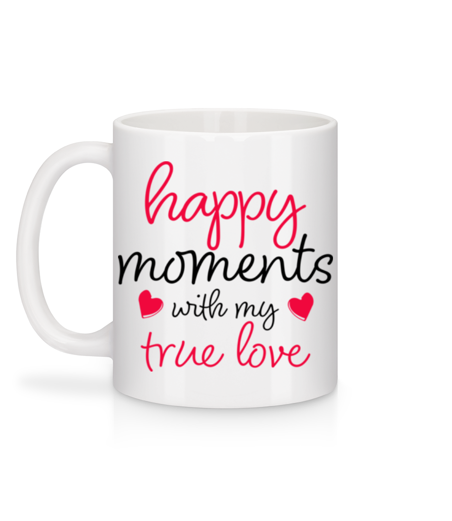 Happy Moments With My True Love - Mug en céramique blanc - Blanc - Derrière