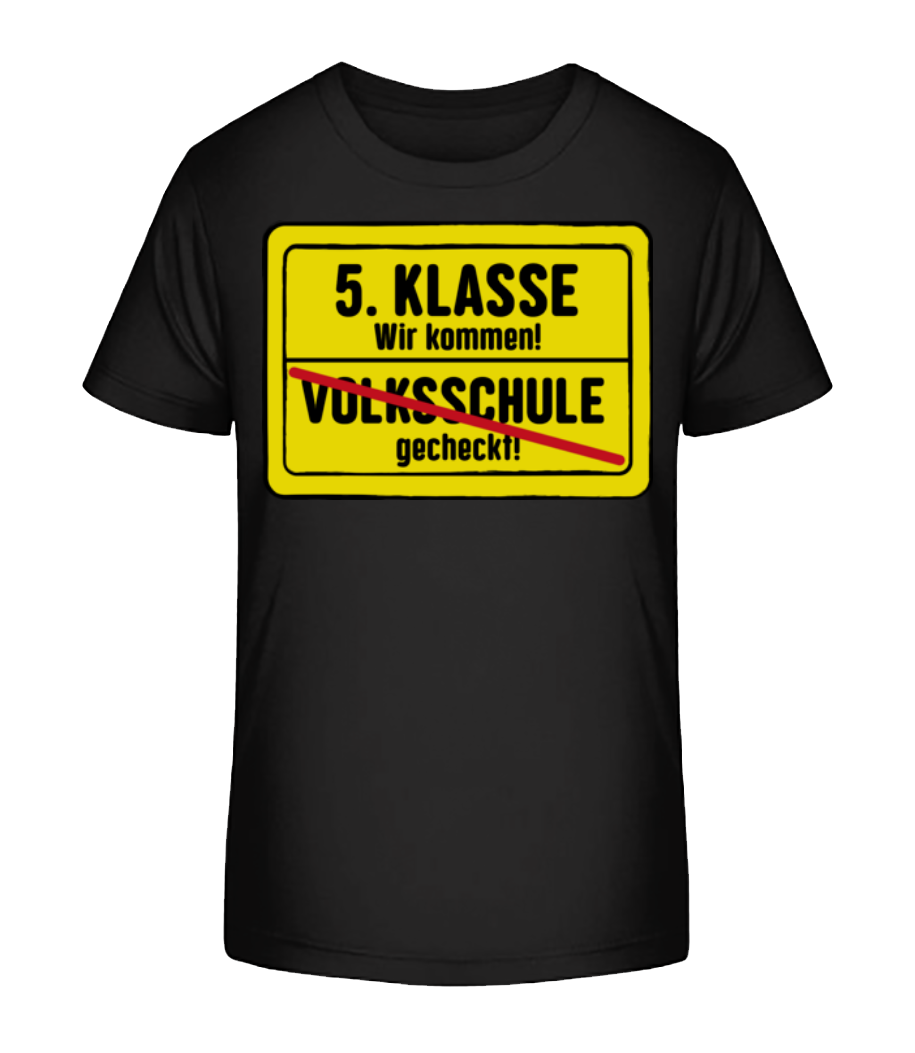 5.Klasse Wir Kommen Volksschule · Kinder Bio T-Shirt Stanley Stella 2.0
