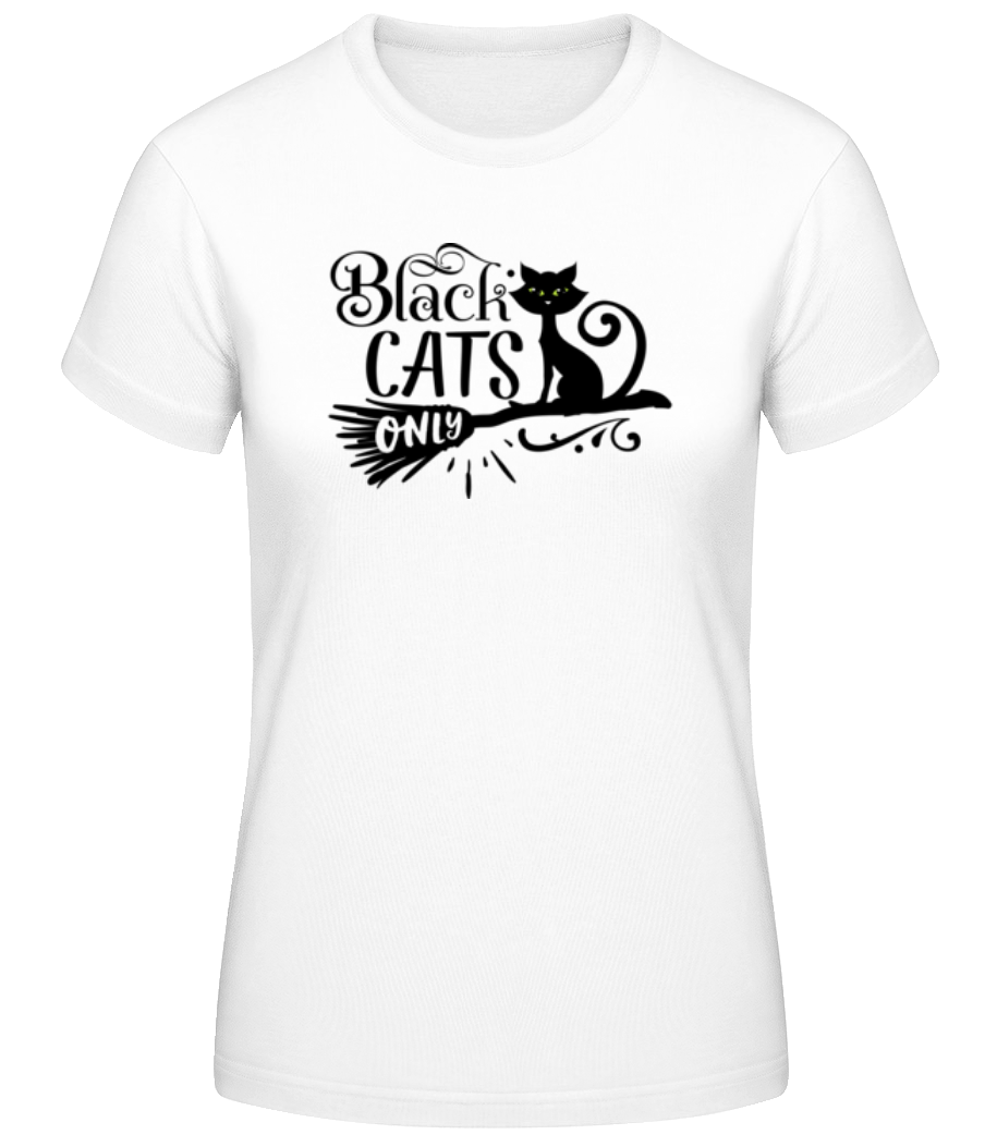 Black Cats Only · T-shirt standard Femme