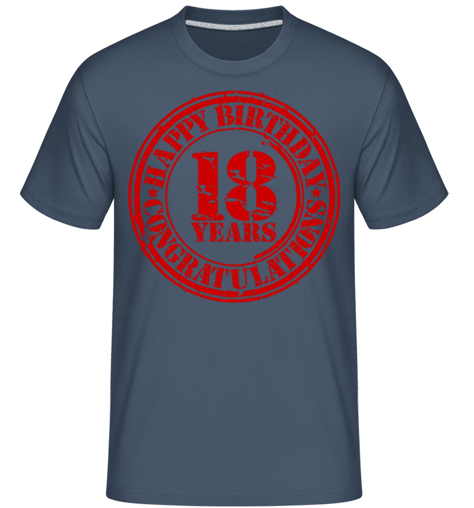 Birthday 18 -  T-Shirt Shirtinator homme - Bleu denim - Devant