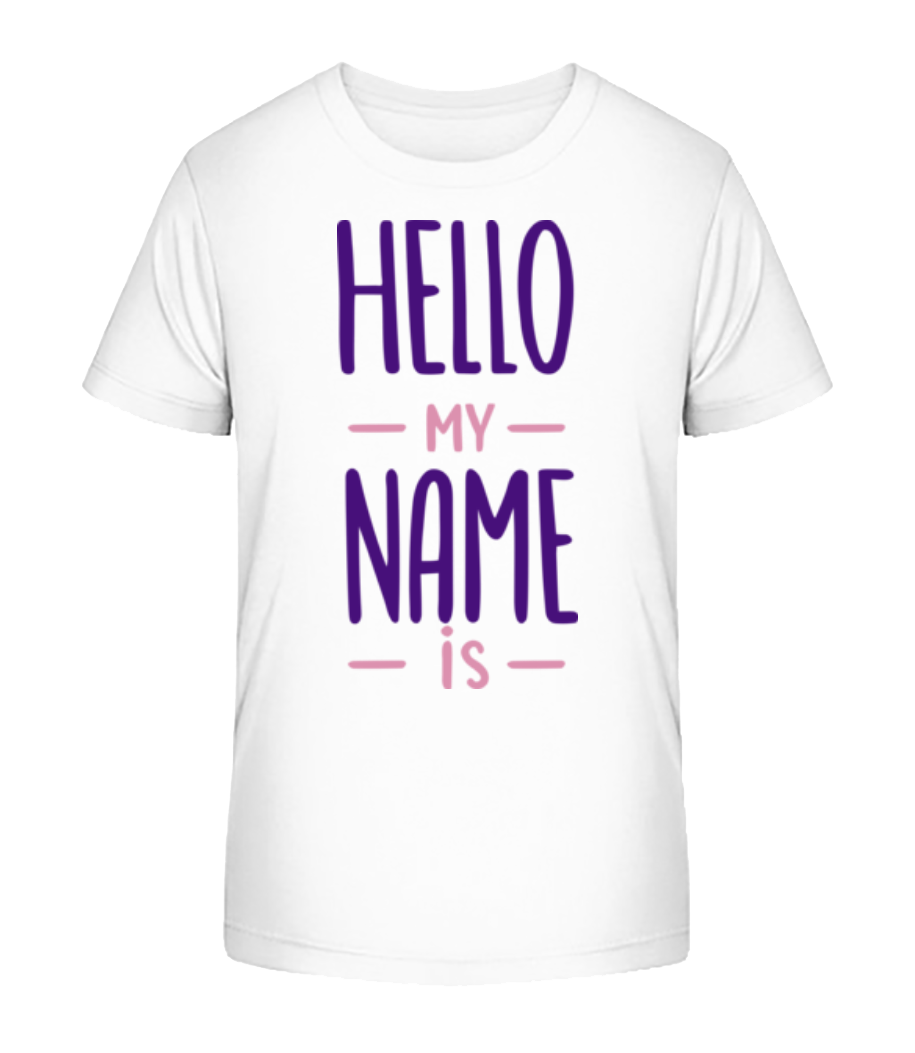 Hello My Name Is · T-shirt bio Enfant Stanley Stella 2.0