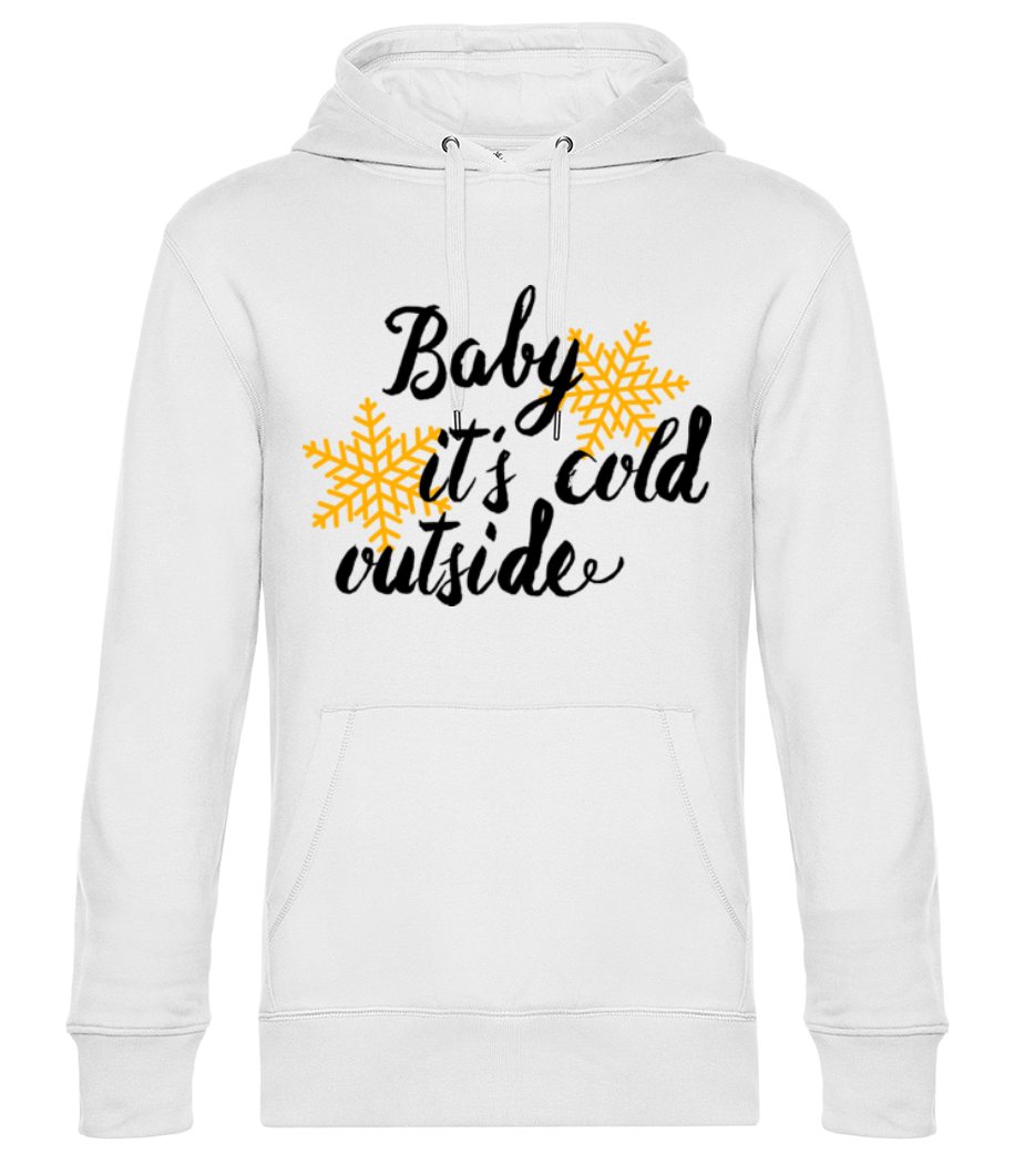Baby It's Cold Outside · Sweat à capuche standard homme
