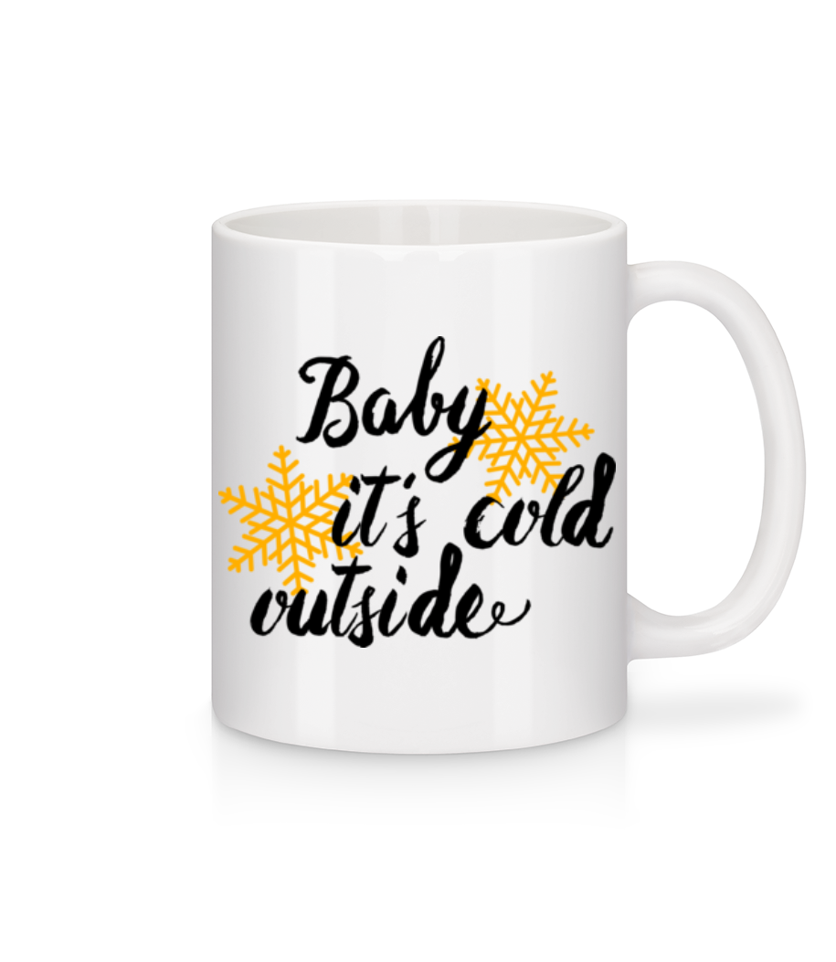 Baby It's Cold Outside · Mug en céramique blanc