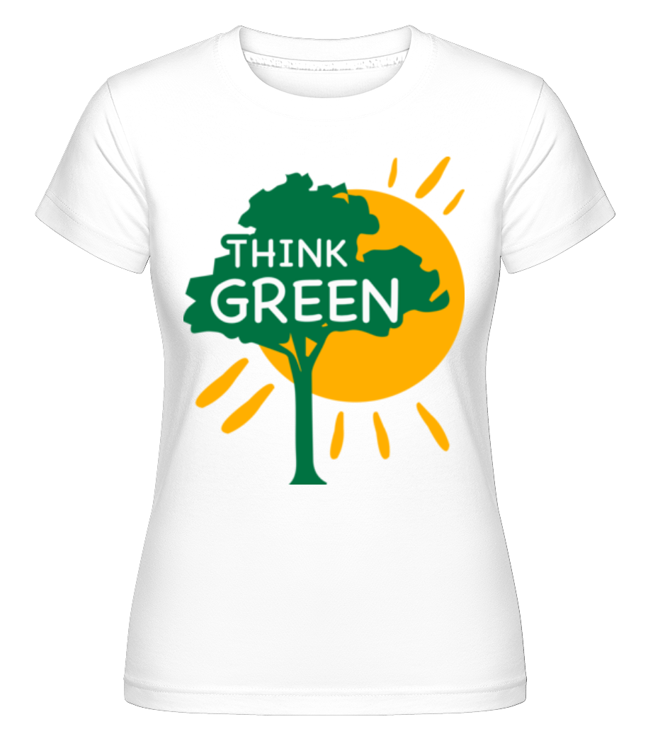 Aperçu: Think Green -  T-shirt Shirtinator femme - Blanc - Devant