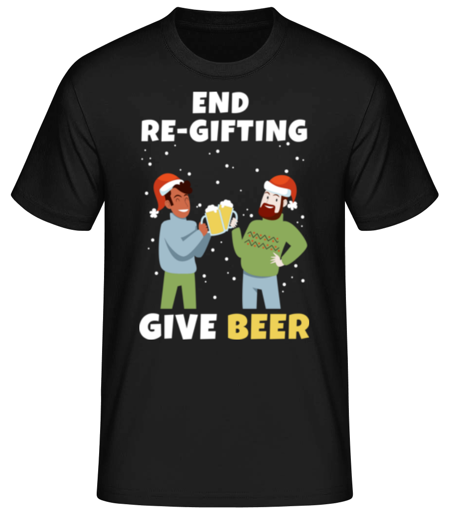 End Re-Gifting - Männer Basic T-Shirt - Schwarz - Vorne