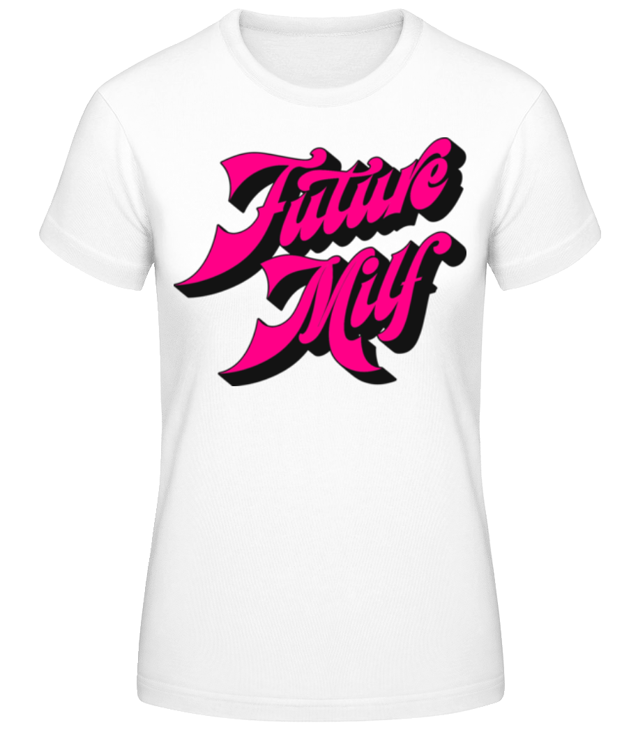 Future Milf · T-shirt standard Femme