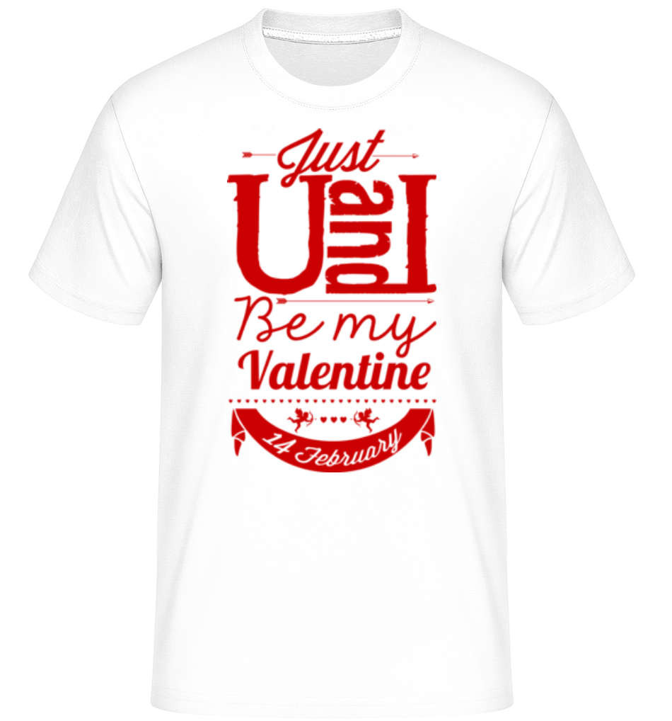 Be My Valentine Red ·  T-Shirt Shirtinator homme