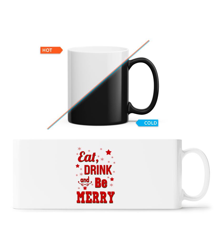 Eat, Drink And Be Merry · Mug magique